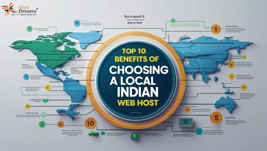 Top 10 Benefits of Choosing a Local Indian Web Host